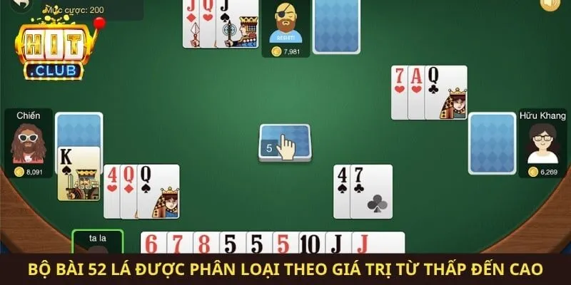 Bộ bài 52 lá được phân loại theo giá trị từ thấp đến cao