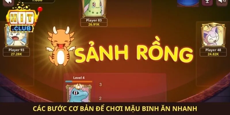 Các bước cơ bản để chơi mậu binh ăn nhanh