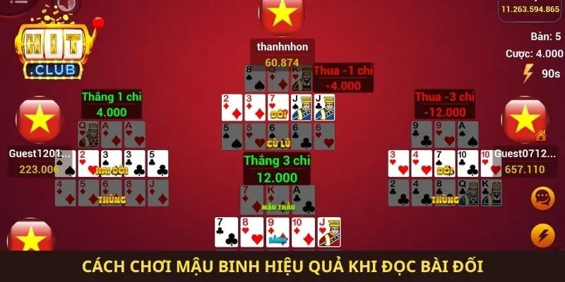 Cách chơi mậu binh hiệu quả khi đọc bài đối 
