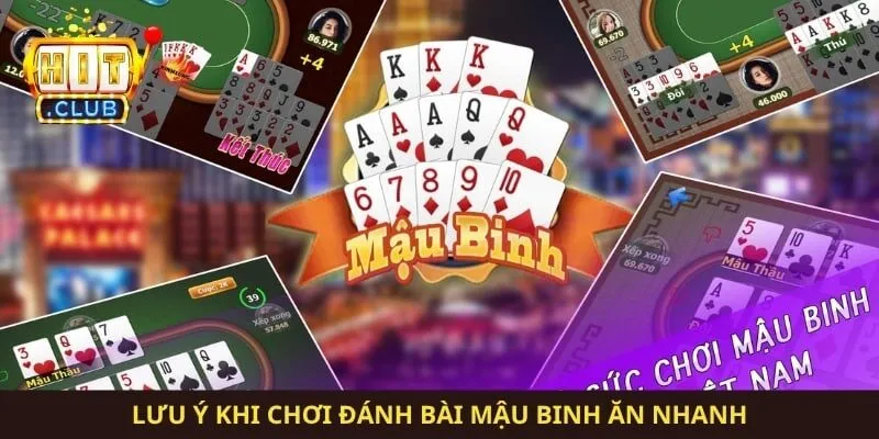 Lưu ý khi chơi đánh bài mậu binh ăn nhanh
