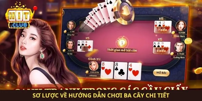 Sơ lược về hướng dẫn chơi ba cây chi tiết