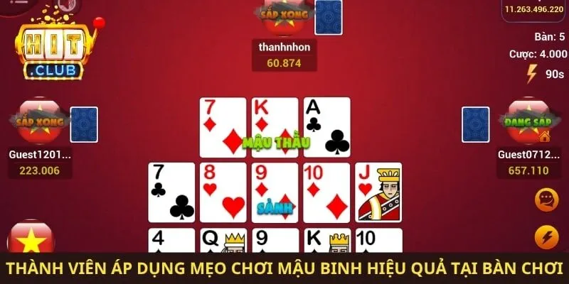 Thành viên áp dụng mẹo chơi mậu binh hiệu quả tại bàn chơi